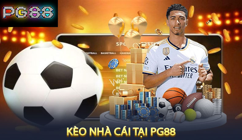 Kèo nhà cái tại PG88